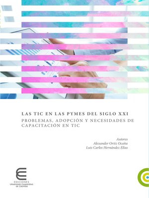 cover image of Las TIC en las Pymes del siglo XXI